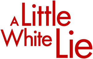 A Little White Lie's poster