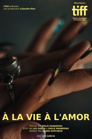 À la vie à l'amor's poster