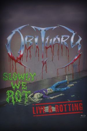Obituary - Slowly We Rot: Live & Rotting's poster