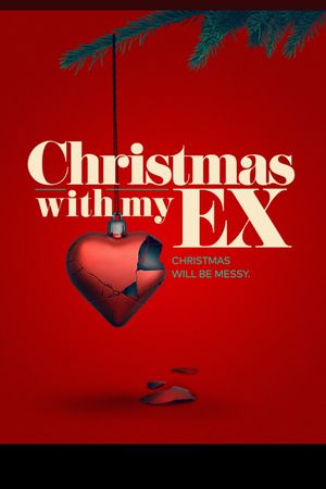 Christmas with My Ex's poster