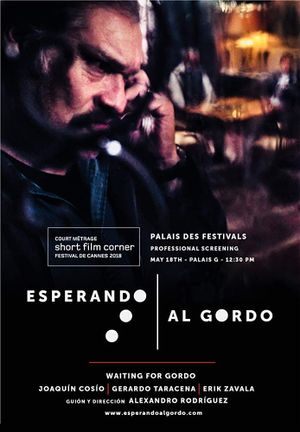 Waiting For Gordo's poster