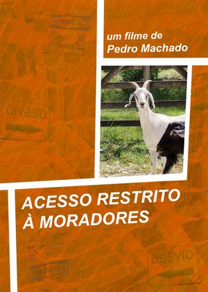 Restricted Access to Residents's poster