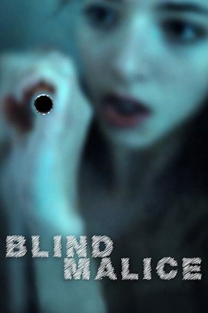 Blind Malice's poster