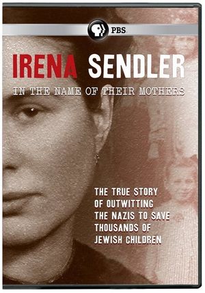 Irena Sendler: In the Name of Their Mothers's poster