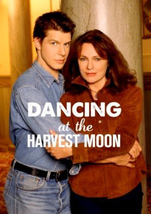 Dancing at the Harvest Moon's poster
