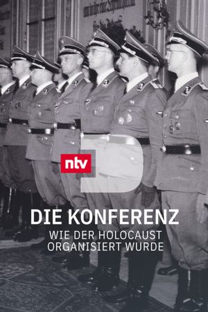 Die Konferenz – Wie der Holocaust organisiert wurde's poster