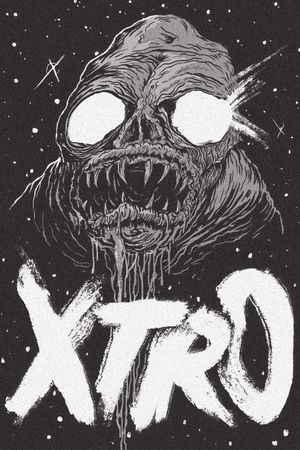 Xtro's poster