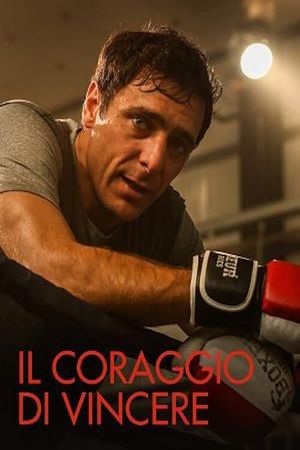 Il coraggio di vincere's poster