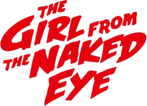 The Girl from the Naked Eye's poster