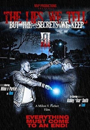 The Lies We Tell But the Secrets We Keep: Part 3's poster