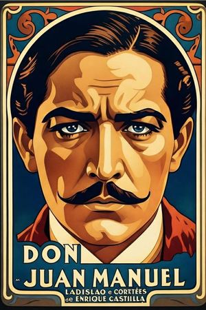 Don Juan Manuel's poster