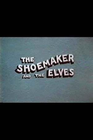 The Shoemaker and the Elves's poster