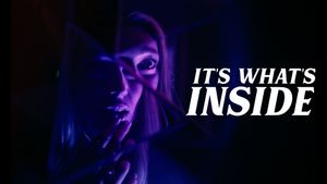 It's What's Inside's poster