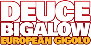 Deuce Bigalow: European Gigolo's poster