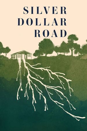 Silver Dollar Road's poster