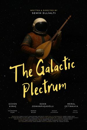 The Galactic Plectrum's poster