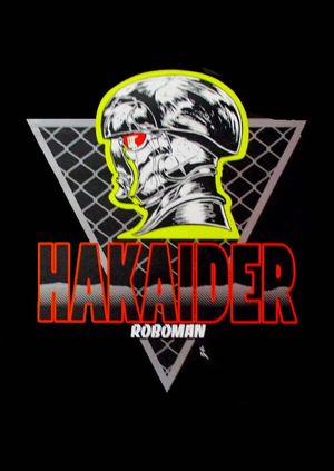 Mechanical Violator Hakaider's poster
