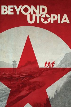 Beyond Utopia's poster