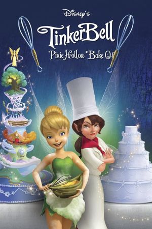 Pixie Hollow Bake Off's poster