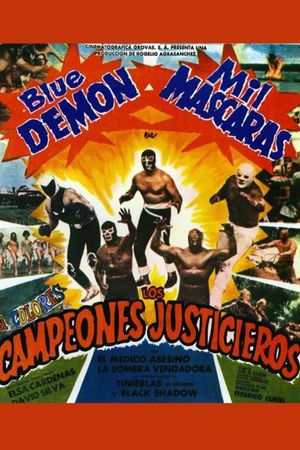The Champions of Justice's poster