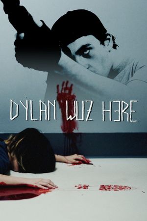 Dylan Wuz Here's poster image