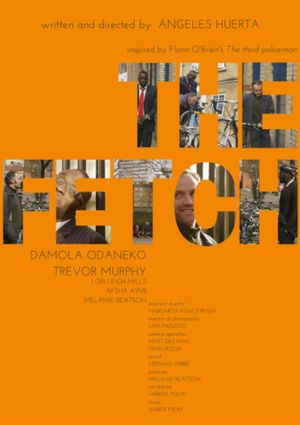 The Fetch's poster