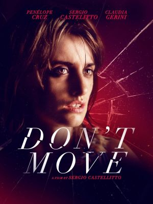 Don't Move's poster