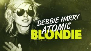 Debbie Harry: Atomic Blondie's poster
