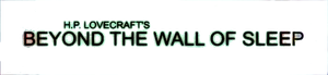Beyond the Wall of Sleep's poster