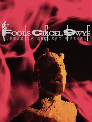 Fools Circel 9wys's poster