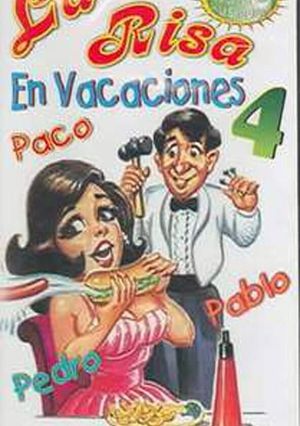 La risa en vacaciones 4's poster