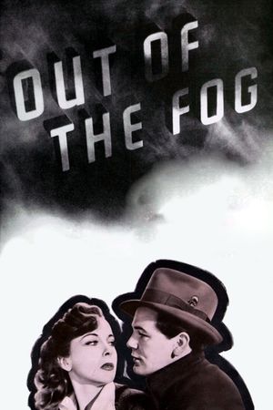 Out of the Fog's poster