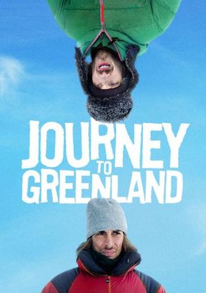 Journey to Greenland's poster