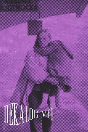 Decalogue VII's poster