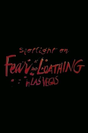 Spotlight on Location: Fear and Loathing in Las Vegas's poster image