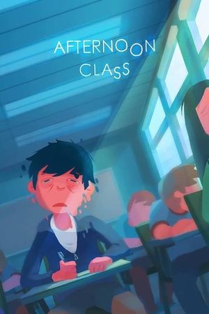 Afternoon Class's poster