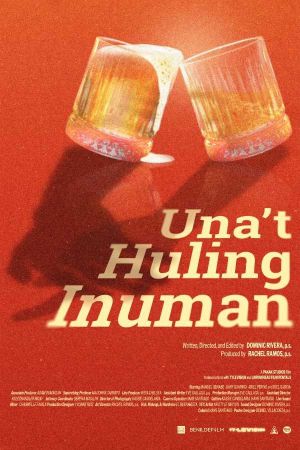 Una't Huling Inuman's poster