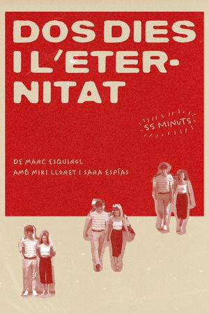 Dos dies i l'eternitat's poster