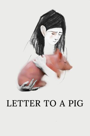 Letter to a Pig's poster