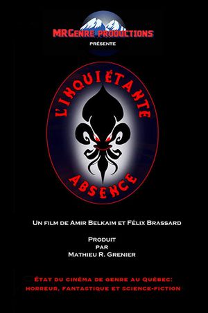 L'inquiétante absence's poster