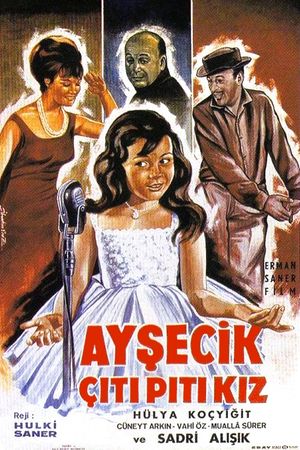 Aysecik: Çiti Piti Kiz's poster