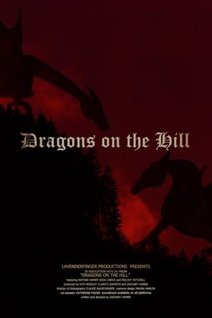 Dragons on the Hill's poster