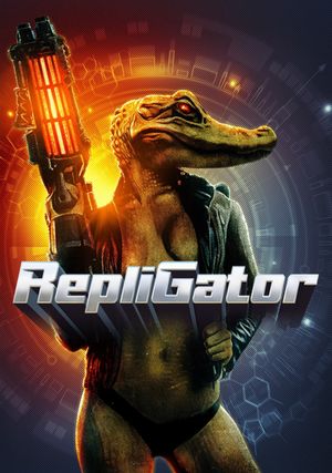 Repligator's poster