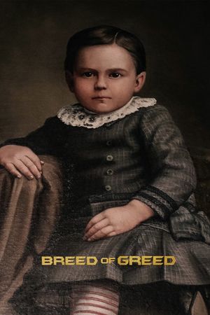 Breed of Greed's poster