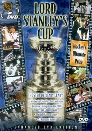 Lord Stanley's Cup: Hockey's Ultimate Prize's poster