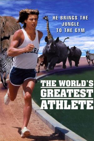 The World's Greatest Athlete's poster