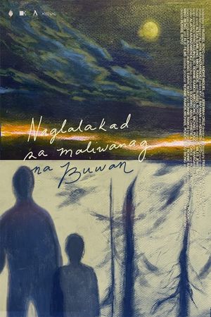 Naglalakad sa Maliwanag na Buwan's poster