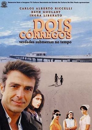 Dois Córregos: Verdades Submersas no Tempo's poster