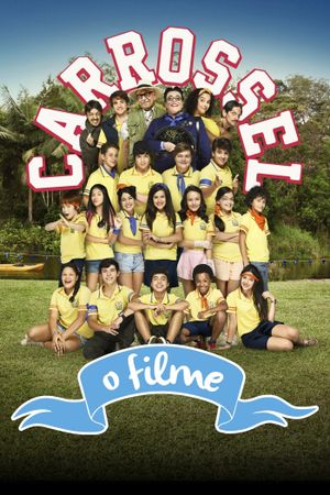 Carrossel: O Filme's poster