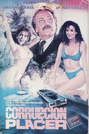 Corrupción y placer's poster